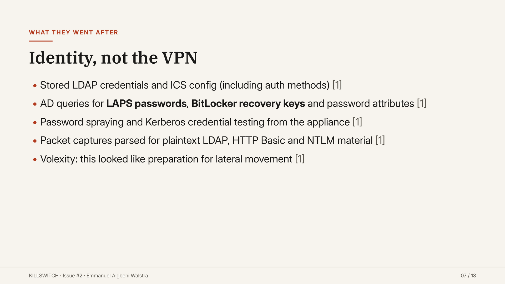 Slide 7: what the attacker went after, LDAP credentials, LAPS passwords and BitLocker keys.